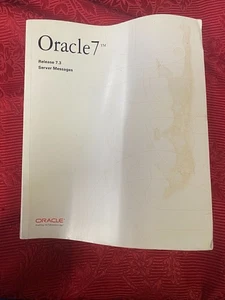 Oracle 7 Release 7.3 Server Messages Book MC92 - Zdjęcie 1 z 4