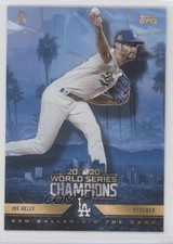 2020 Topps Ben Baller 2020 World Series Champions Joe Kelly #10