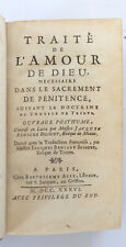 Bossuet Traité de l'amour de Dieu 1736 édition originale