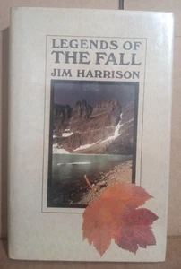 Legends of the Fall by Jim Harrison-- 1980 Harcover With Jacket - UK Edition - Imagen 1 de 9