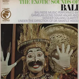 The Exotic Sounds Of Bali Gamelan Gong Sekar Anjar & Gendèr Wajang Quartet LP - Foto 1 di 4