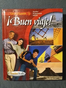 ¡Buen viaje! Glencoe Spanish 1 Textbook Teacher Wraparound Edition - Imagen 1 de 2