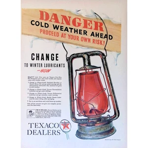 Texaco 1940 Druckanzeige Texaco Winterschmierstoffe Gefahr voraus 11 Zoll x 14 Zoll - Bild 1 von 3