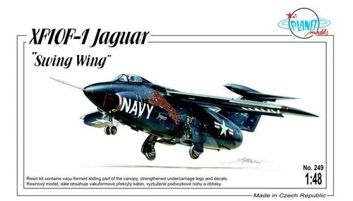 Planet Models 129-PLT249 - 1/48 XF10F-1 Jaguar "Swing Wing" - Nuovo - Immagine 1 di 1