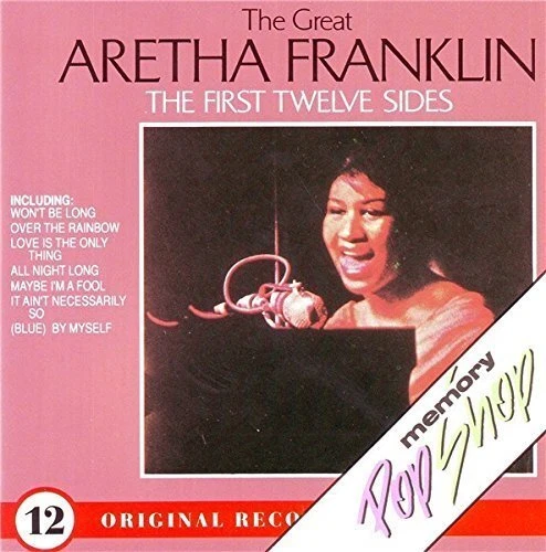 Aretha Franklin Great-The first twelve sides-Her first recordings  [CD] - Bild 1 von 1