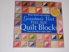 Grandma's Best Full-Size Quilt Blocks [ Better Homes and Gardens Books ]