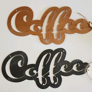 Coffee Wall Sign Home Decor 17 X 8 Metal Coffee 1 Sign Pick Your Color Handmade - Picture 1 of 12