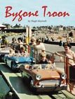 Bygone Troon 9781840337266 Hugh Maxwell - Free Tracked Delivery