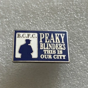 Sammlerstück Birmingham City Supporter Emaille Abzeichen - Peaky Blinders Small Heath - Bild 1 von 2