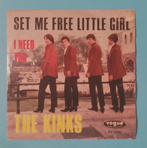 The Kinks - Set Me Free Little Girl / I Need You 7" Single - Bild 1 von 3