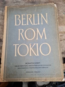 Berlin Rom Tokio Zeitschrift für Kulturelle Beziehungen Dez/1943 - Bild 1 von 11