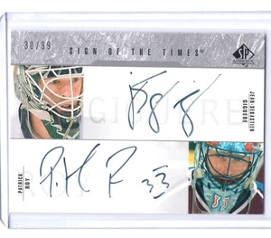 2003-04 SP Authentic Sign of the Times Dual Autograph Patrick Roy Giguere 30/99 - Picture 1 of 2