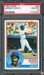 1983 TOPPS GEORGE FOSTER #80 PSA 10 POP 26 (202)