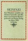 Skinfaxi in den Wäldern. Ein Märchen. Mit Bildern von Susanne Berner Eisendle, H