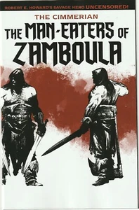 Cimmerian Man-Eaters Of Zamboula # 2 Cover C NM Ablaze (Conan) [B4] - Imagen 1 de 3