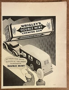 1937 Wrigley’s Double Mint Chewing Gum Dad Sleepy At The Wheel 1930s Print Ad - Picture 1 of 2