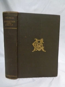 Thomas Carlyle THE FRENCH REVOLUTION : A History, complete in one volume - Picture 1 of 13