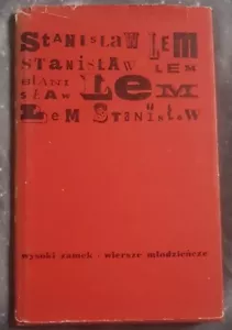 WYSOKI ZAMEK WIERSZE MLODZIENCZE Stanislaw Lem Polish book Hardcover 1975 - Foto 1 di 4