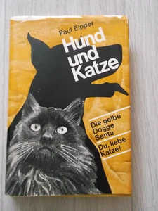 Die gelbe Dogge Senta / Du liebe Katze! Von Paul Eipper - Bild 1 von 5