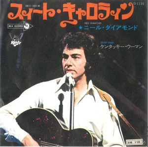 Neil Diamond - Sweet Caroline / Kentucky Woman - Japanese - Picture 1 of 1