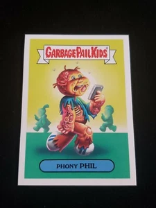 2016 Garbage Pail Kids 35b PHONY PHIL American As Apple Pie GPK Sticker - Picture 1 of 2