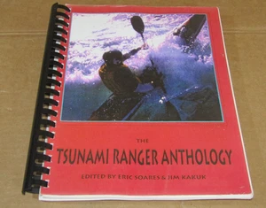 The Tsunami Ranger Anthology book Soares Kakuk 1993 Kayak - Picture 1 of 16