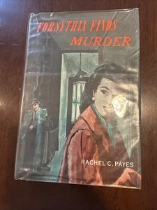 Forsythia Finds Murder by Rachel C Payes HC DJ 1960 mystery Novel - Picture 1 of 8
