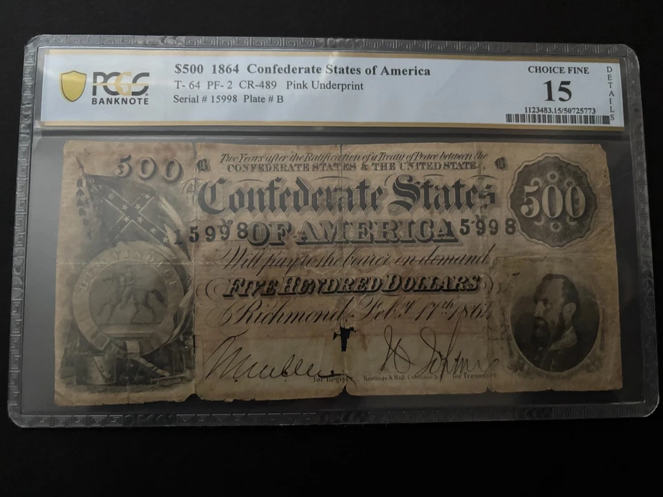 T-64 1864 Confederate States of America CSA $500 Note PCGS VF15 - Image 1 of 1