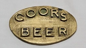 VINTAGE COORS BEER BRASS PLAQUE / TAG 3 1/4" - Picture 1 of 13