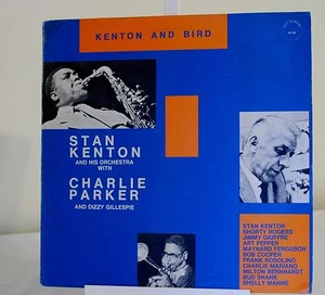 Charlie Parker ....KENTON AND BIRD 1951 Stan Kenton with Dizzy Gillespie..ITALY - Picture 1 of 4