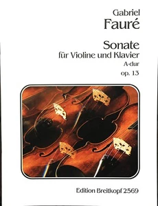 Faure Sonata for violin and piano in A Major op. 13 - Picture 1 of 1