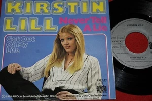 KIRSTIN LILL Never Tell A Lie / Austria SP 1978 ARIOLA 11922 AT - Bild 1 von 2