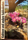 Kakteen und andere Sukkulenten HEFT 4 APRIL 2002 53. Jahrgang rivista cactus