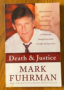 Death and Justice: An Expose of Oklahoma's Death Row Machine by Mark Fuhrman - Picture 1 of 2