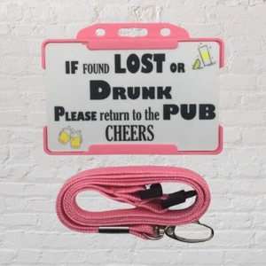 Hen Party - Night Out - Novelty Funny Return Me To Pub Lanyard - Picture 1 of 6