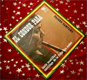 PAJARO CAMPANA - El Condor Pasa (Panflöte) * 1970 * PREIS HIT SINGLE * TOP :))) - Bild 1 von 1