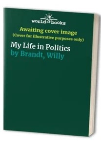 My Life in Politics by Brandt, Willy Paperback Book The Fast Free Shipping - Picture 1 of 2