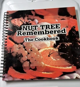 Nut Tree Remembered: The Cookbook 76 page menus history recipes color photos VTG - Imagen 1 de 3
