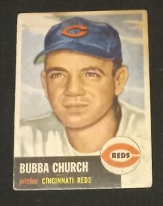1953 Topps #47 Bubba Church G - Set Break