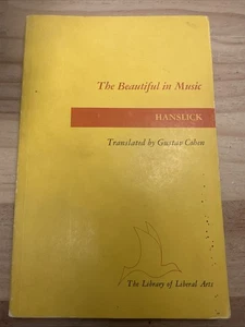 The Beautiful in Hanslick Translated by Gustav Cohen 1957 Publication - Imagen 1 de 12