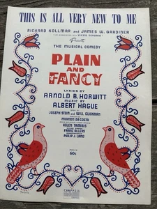 M 1954 Sheet Music From Stage Musical PLAIN AND FANCY ‘Very New To Me’ - Picture 1 of 1