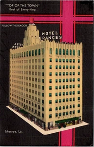 Monroe Louisiana • Hotel Frances ~ Top of the Town • Linen Posted 1952 - Picture 1 of 2