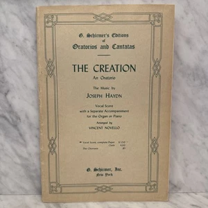 The Creation - An Oratorio Music Joseph Haydn Partitura Vocale Edizione G. Schirmer - Foto 1 di 15