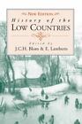 J. C. H. Blom History of the Low Countries (Hardback) (UK IMPORT)