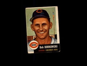 1953 Topps 7 Bob Borkowski DP VG-EX #D830685