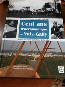 HUNDERT JAHRE LUFTFAHRT IM VAL DE GALLY Französische Ausgabe Signiert - Bild 1 von 12