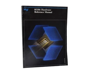 Vintage Computer Manual 1987 Intel 80386 Hardware Reference Manual - Imagen 1 de 5