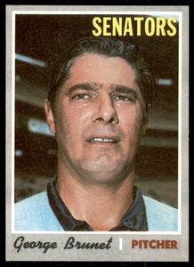1970 TOPPS GEORGE BRUNET WASHINGTON SENATORS #328 EX+