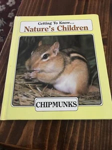 Kennenlernen...Naturkinder; Chipmunks & Biber, Hardcover, 1985 - Bild 1 von 9