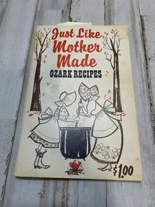 Distressed Cookbook Just Like Mother Made Ozark Recipes Vintage - Picture 1 of 7